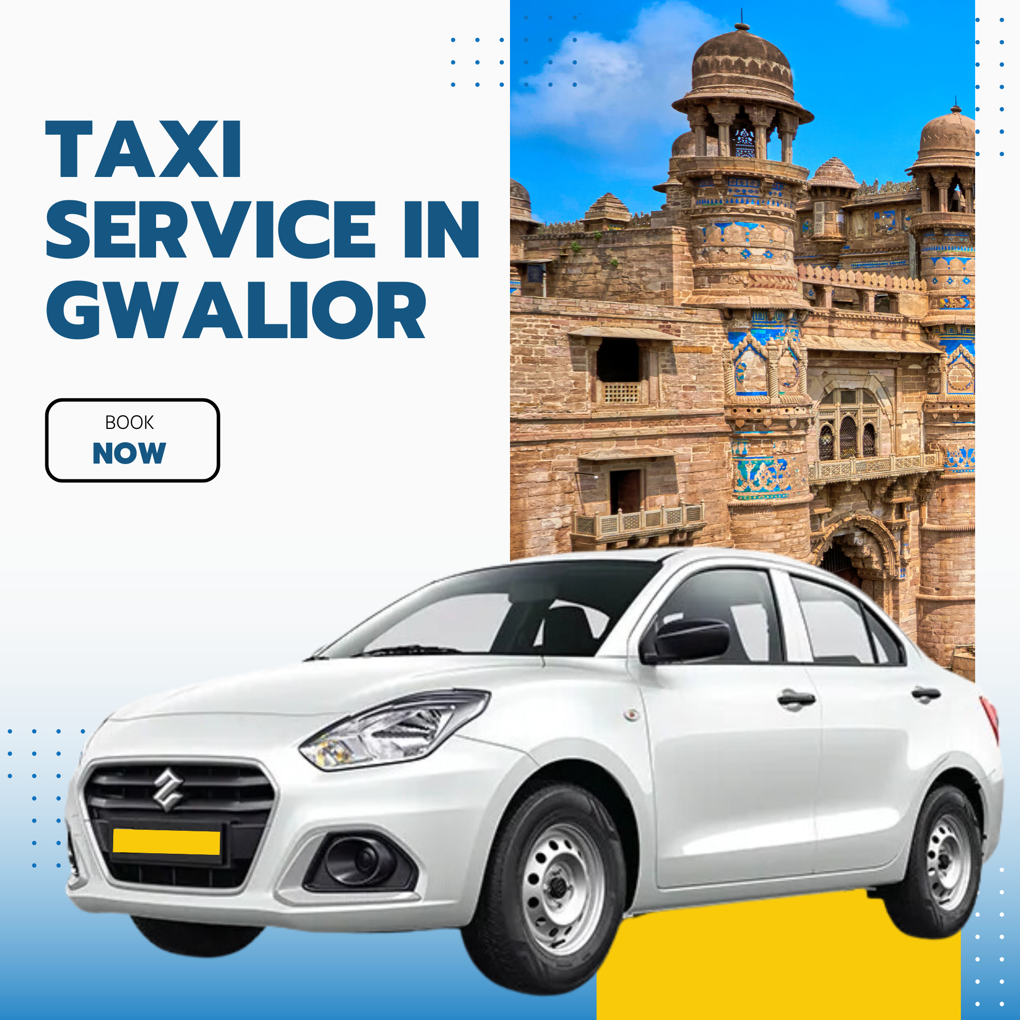 Reliable taxi service in Gwalior for local travel and Outstation