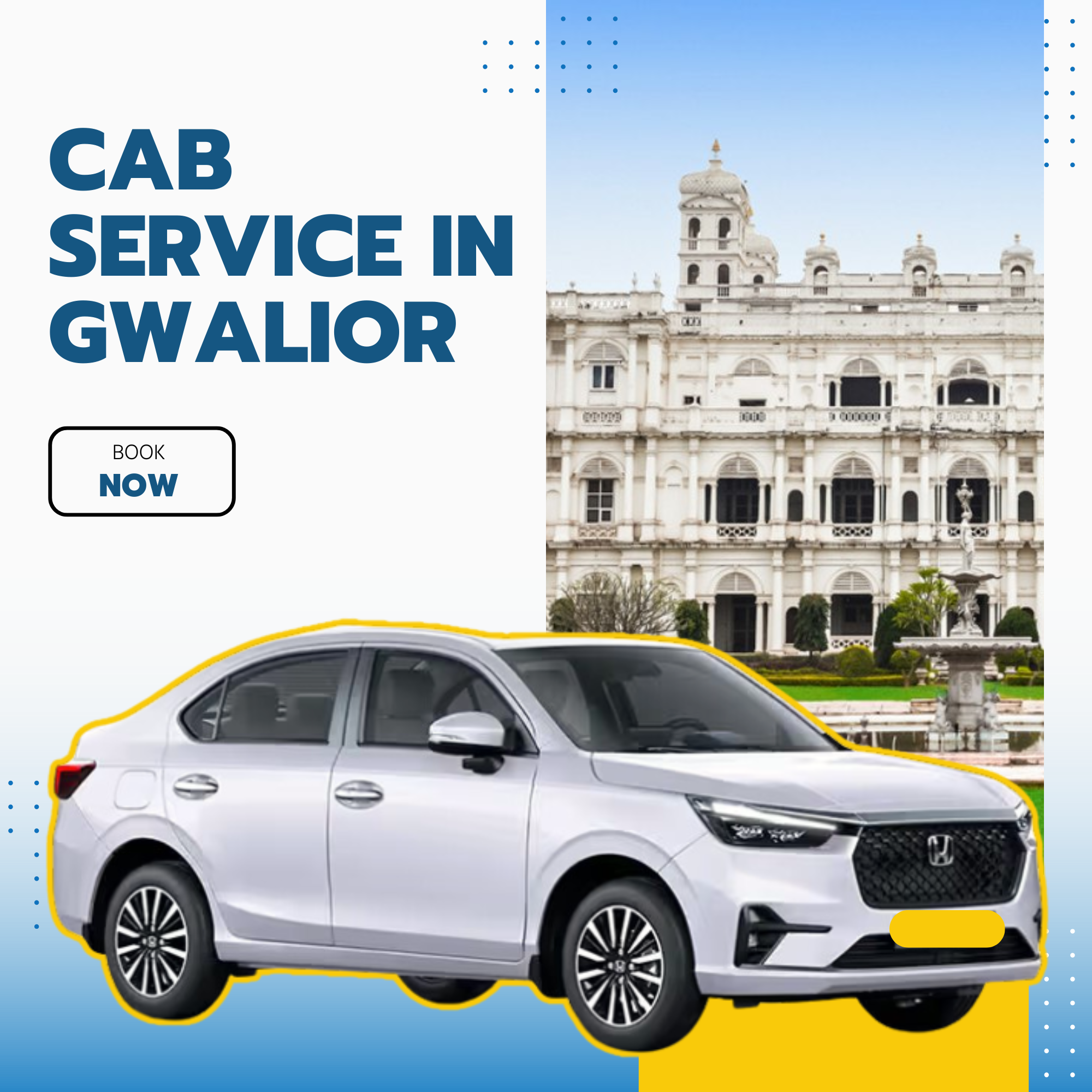 Affordable cab service in Gwalior for local and weekend travel